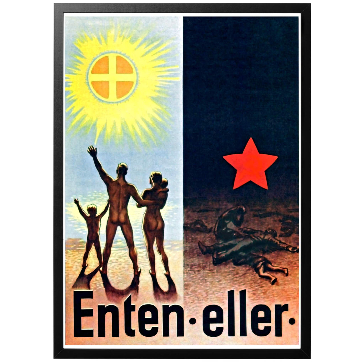 Enten eller  - Antingen eller Norsk WWII affisch. Uppmanar det Norska folket att stödja kampen mot bolsjevismen under andra världskriget. Paradis eller misär - antingen eller. Tryckt i Sverige i vår egen anläggning - på kvalitetspapper från Hahnemühle.