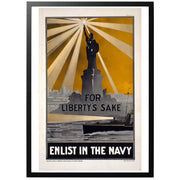 For Libert's Sake - Enlist in the Navy - För frihetens skull - ta värvning i flottan. Amerikansk WWI affisch. Elegant amerikansk affisch från 1917. Affischen visar Frihetsgudinnan i bakgrunden av en amerikansk patrullbåt.