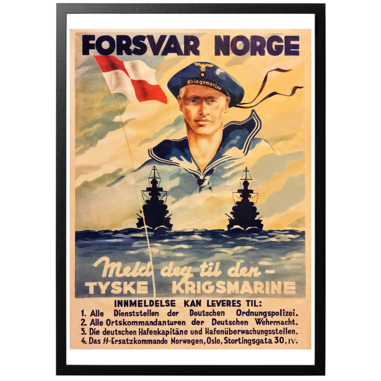 Forsvar Norge Krigesmarine - Norsk ww2 poster från 1941. En intressant affisch för att rekrytera norrmän till den tyska marinen. Man försöker här att, likt rekryteringsaffischerna för Waffen-SS, att koppla Norges försvar till Tyskland och dess militära makt. 