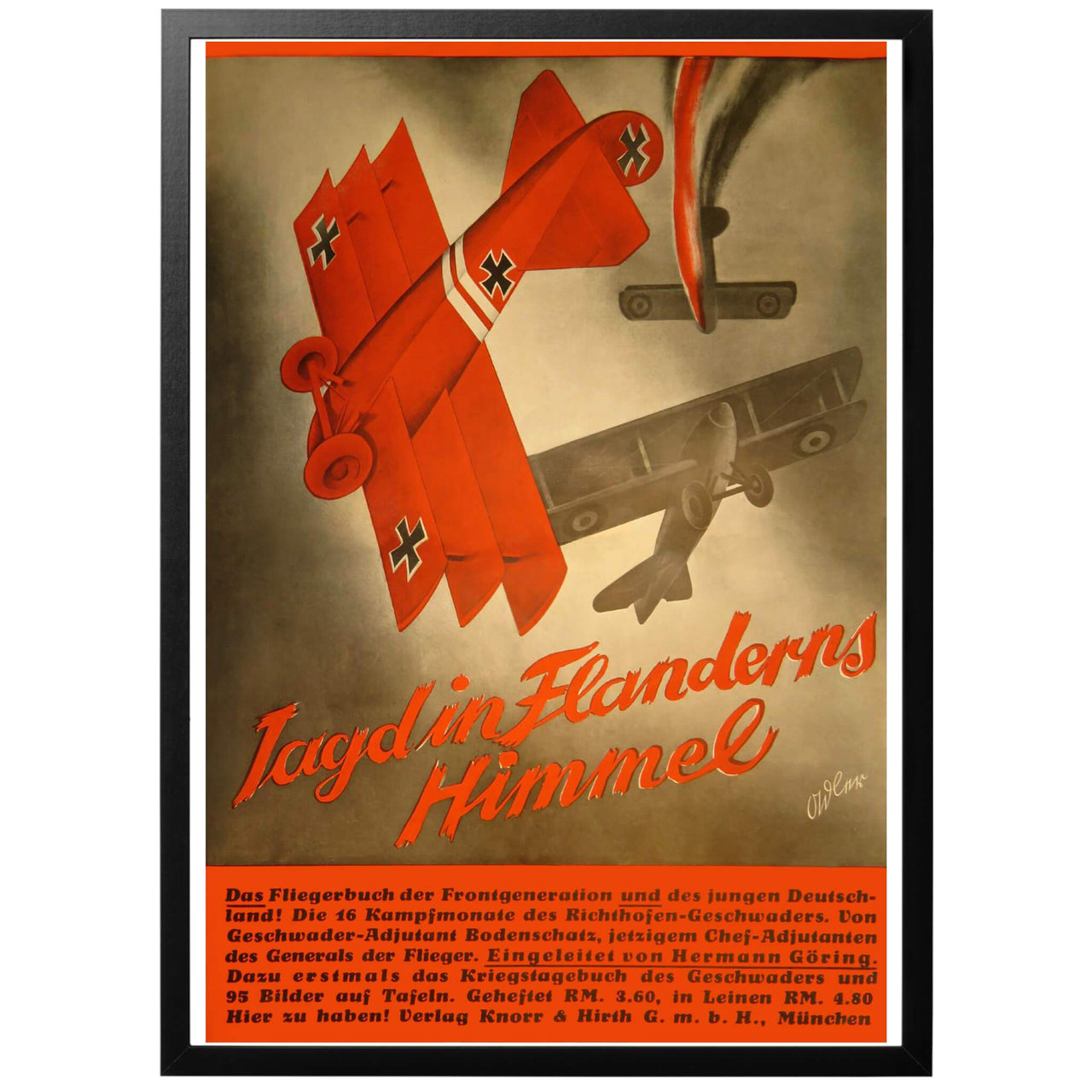 Jagd in Flanderns Himmel - Jakt i skyn över Flandern. Tysk poster från 1935.  En reklamposter för den nya boken "Jagd in Flanderns Himmel" (Jakt i skyarna över Flandern). Affischen föreställer det berömda rödmålade flygplanet av model Fokker Dr.1 tillhörande Friherre Manfred von Richthofen.