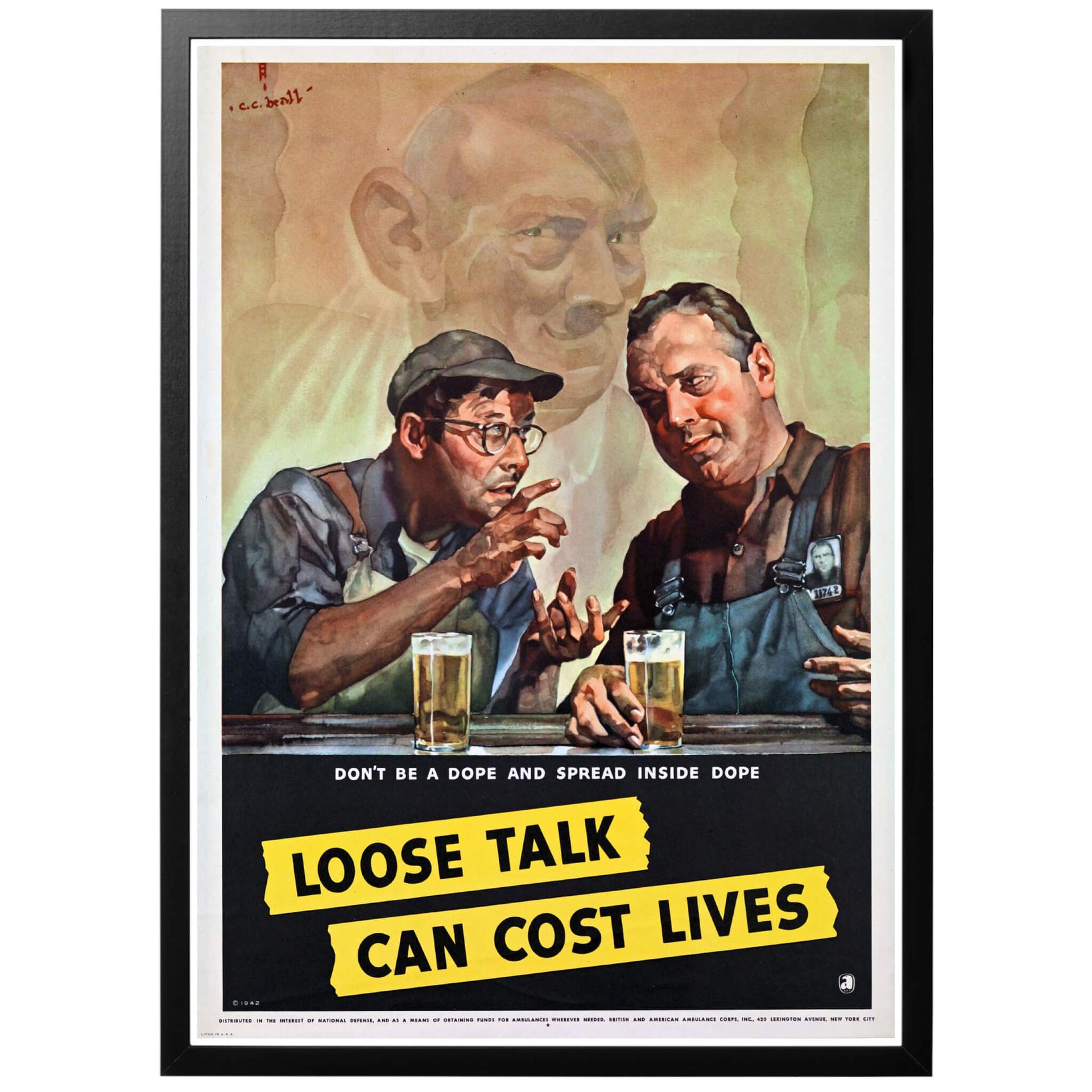Loose talk can cost lives  - Löst prat kan kosta liv Amerikansk WWII från 1942.  En härlig affisch med ett kraftfull budskap - håll tyst, motverka spionage och prata inte om amerikanska statens angelägenheter. 