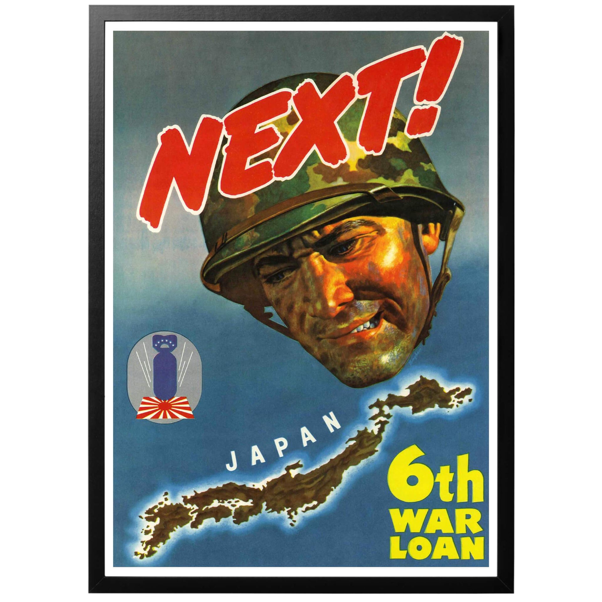 Affisch för det 6:e krigslånet i USA, utgiven november 1944. Någon direkt tvekan om vad målet var för den amerikanska krigsmakten finns inte om man tittar på denna poster.