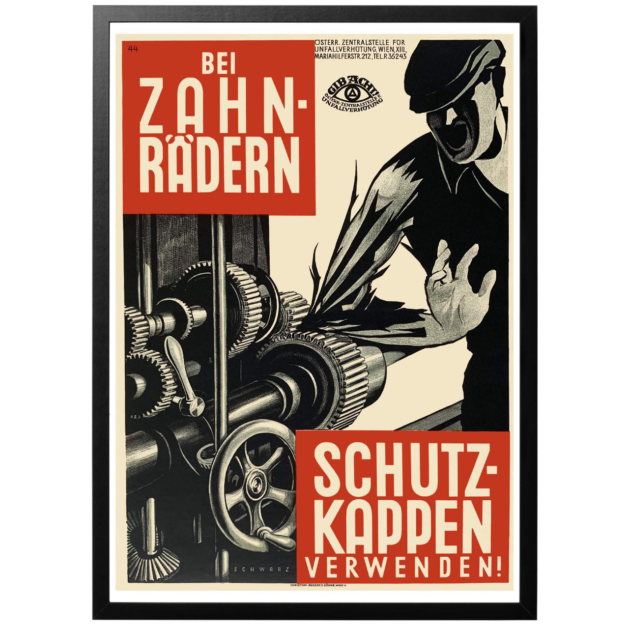 En uppmaning till industriarbetare och maskinister att använda skyddskläder vid arbete med växlar och kugghjul. Affischen är gavs ut av centralkontoret för förebyggande av olycksfall, Wien.  Tryckt av Cristoph Reisser's Söhne, Wien V. med största sannolikhet någon gång under 20-talet.