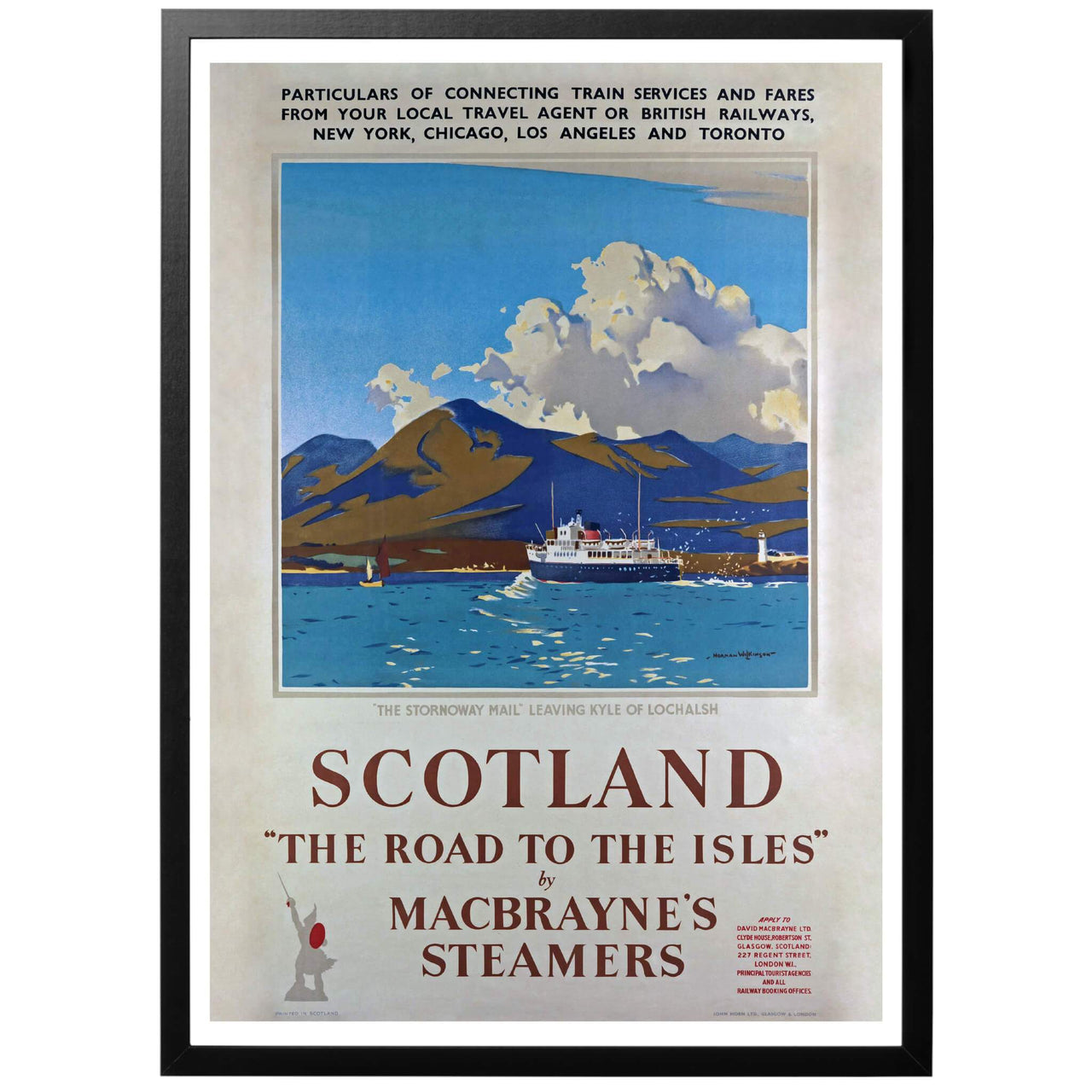 "The road to the Isles" by MacBrayne's steamers. Sv - "Vägen till öarna" med MacBrayne's ångbåtar. Konstnär: Norman Wilkinson. Härlig reseposter för Skottland, utgivet av John Horn LTD. Postern visar ett skepp som åker ut till ön Kyle of Lochals i ögruppen Islay.