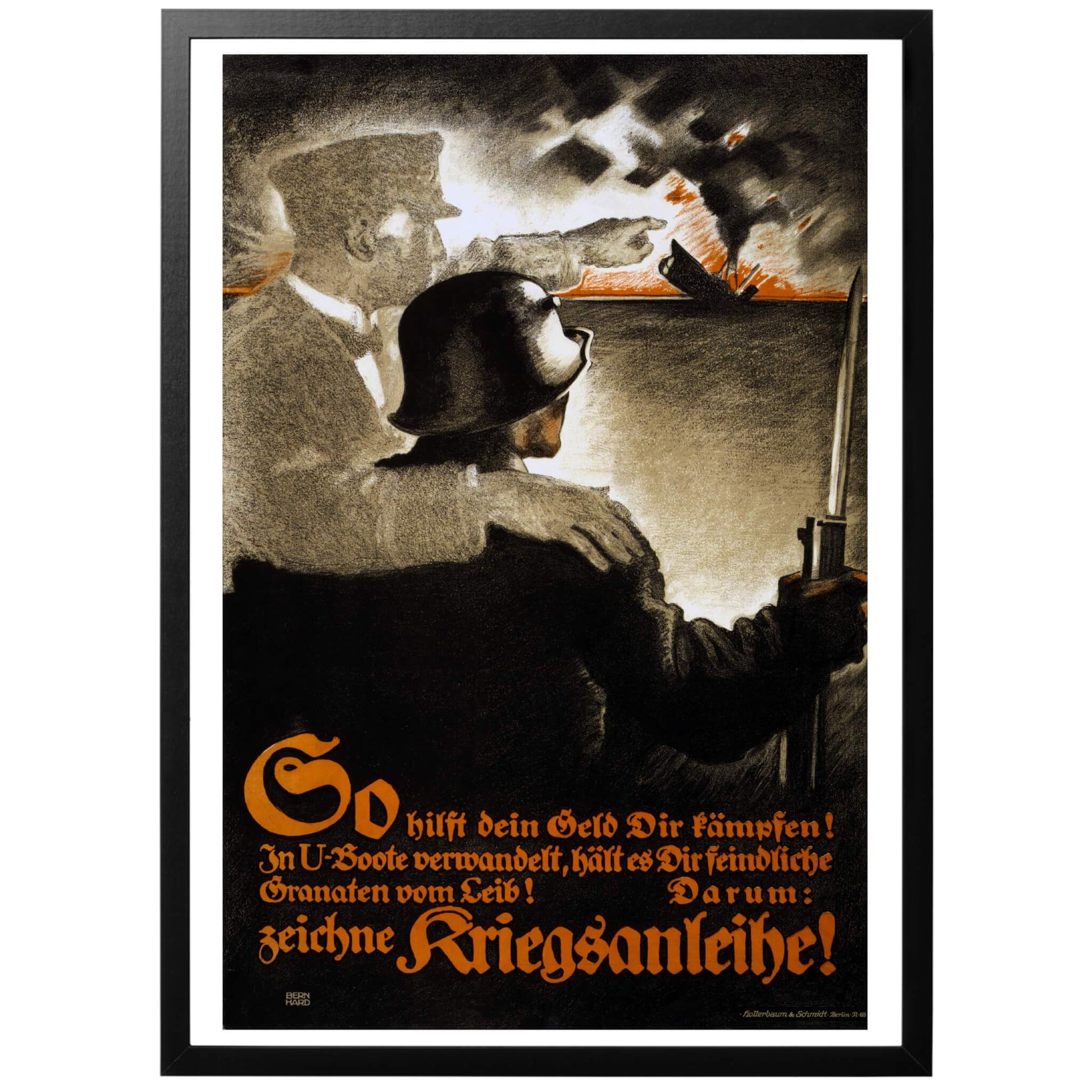 En tysk affisch för att uppmuntra till köp av krigsobligationer. På bilden ser man en Ssöman som håller om en soldat som tittar på ett allierat skepp som sjunker pga. att det blivit torpederat av en tysk U-båt.