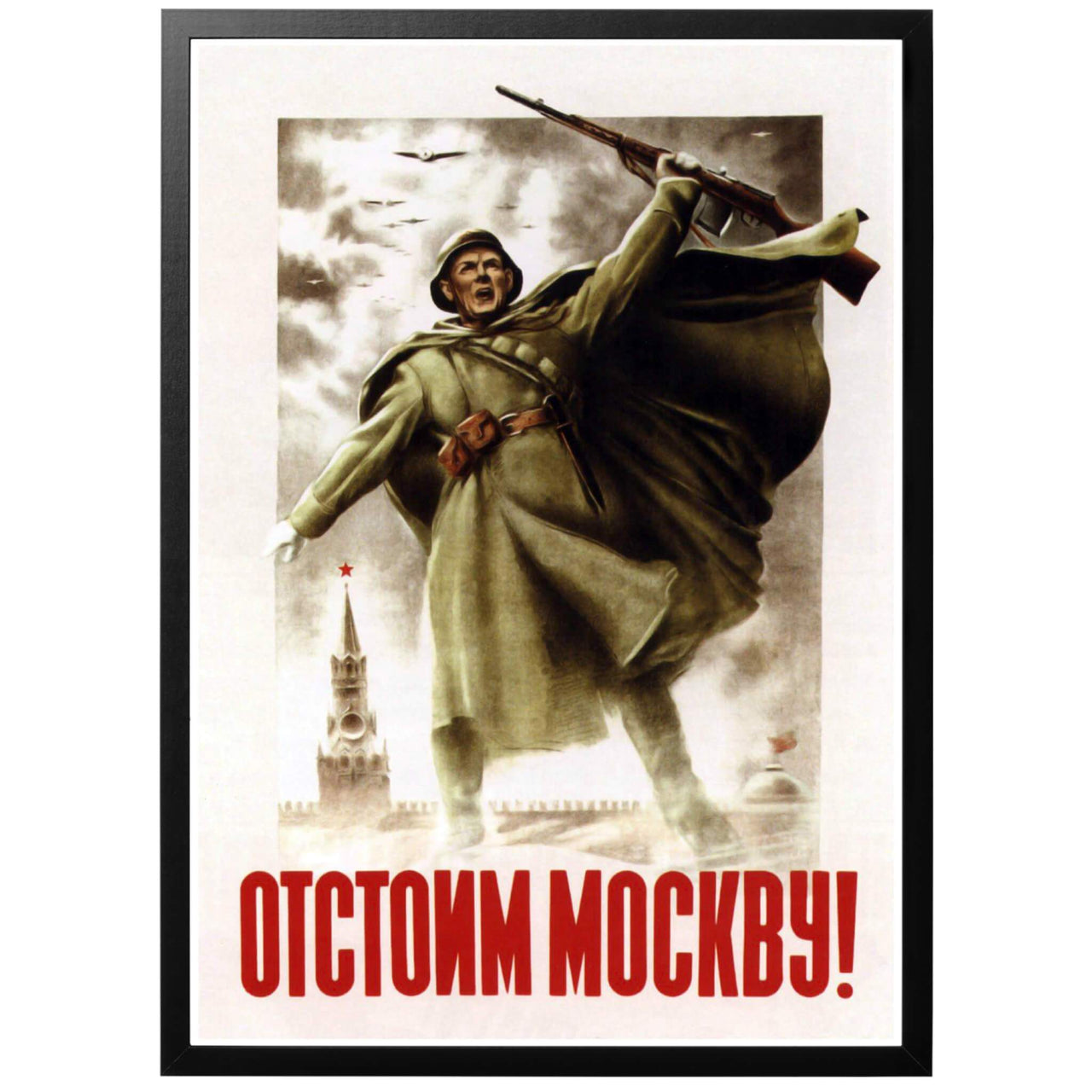 Well Stand Up for Moscow! Poster